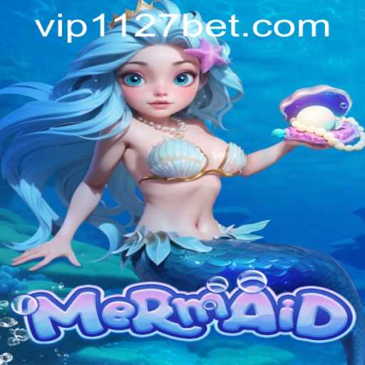 Mermaid: Dive into the Mystical World with 1127bet PH Login